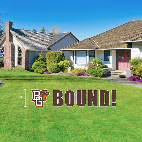 Brown Bound Yard Sign