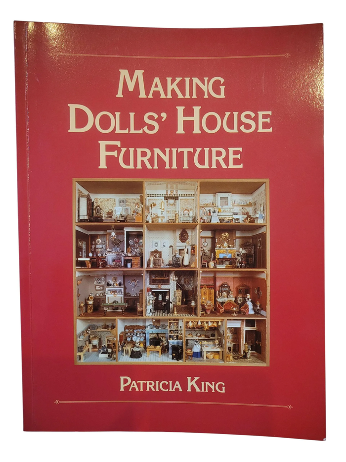 Making Dolls' House Furniture by Patricia King — Gently Used Paperback, Great Condition
