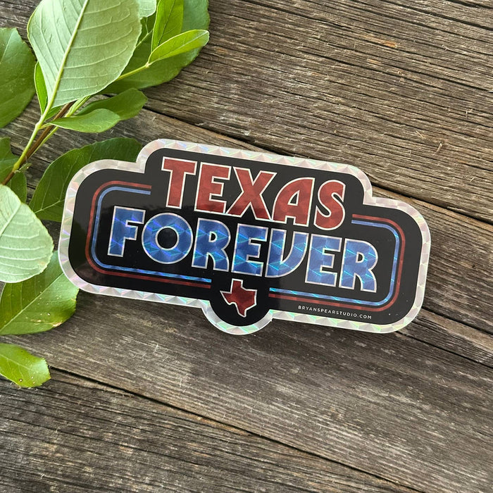 Texas Forever Sticker